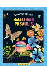 MARGAS GĖLIŲ PASAULIS